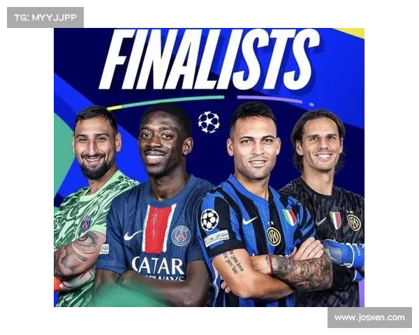 全面解析助力巴黎圣日耳曼成功登顶欧洲冠军联赛的关键策略路径 全面解析助力巴黎圣日耳曼成功登顶欧洲冠军联赛的关键策略路径